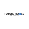 Future Homes Real Es...