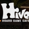 Hive Board Game Café