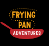 Frying Pan Adventures